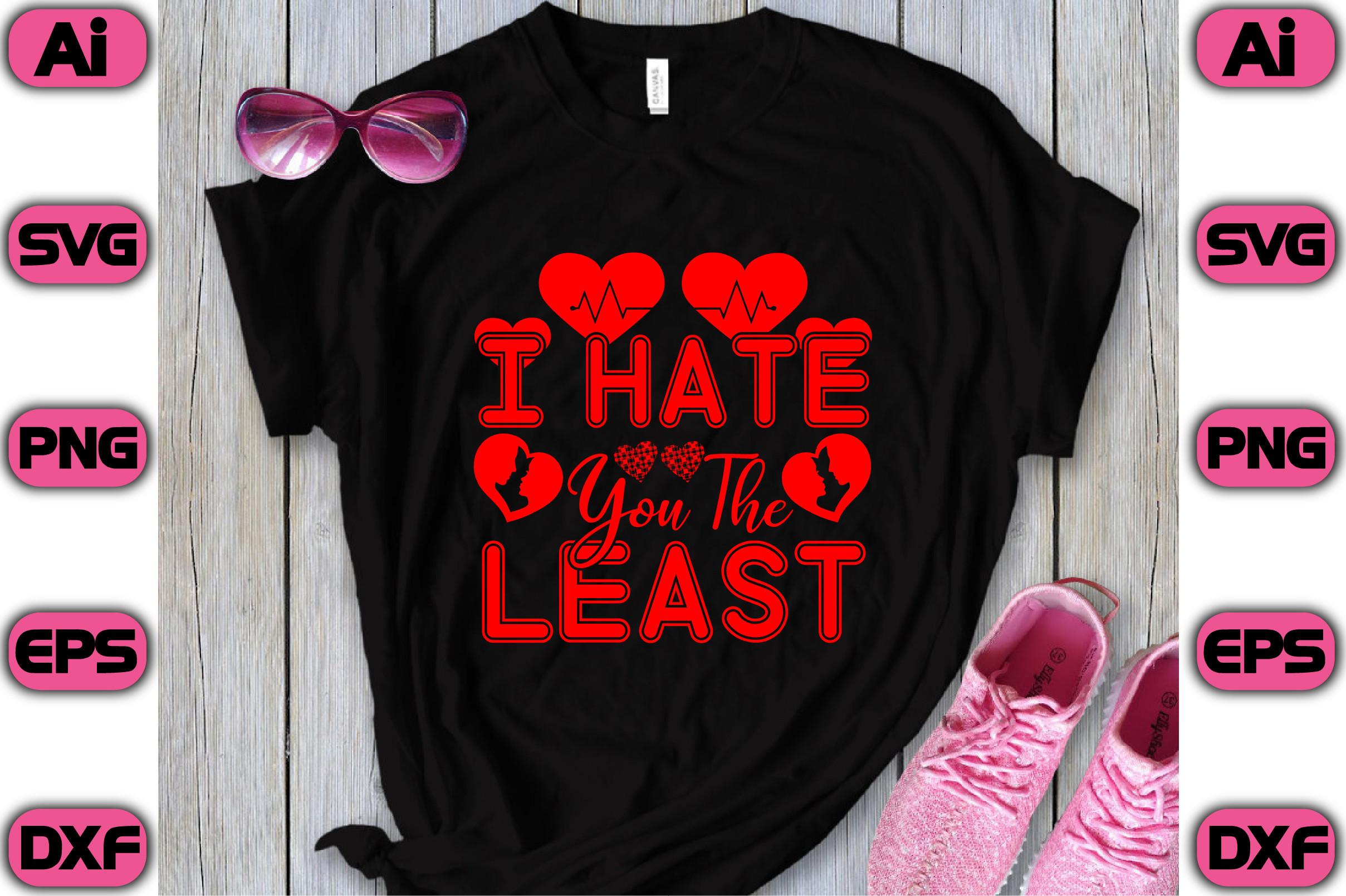 I Hate You the Least