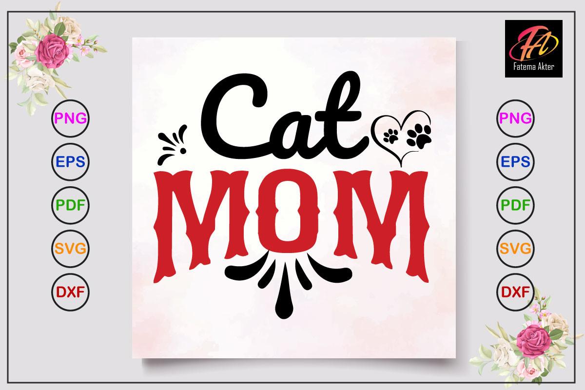 Cat Mom