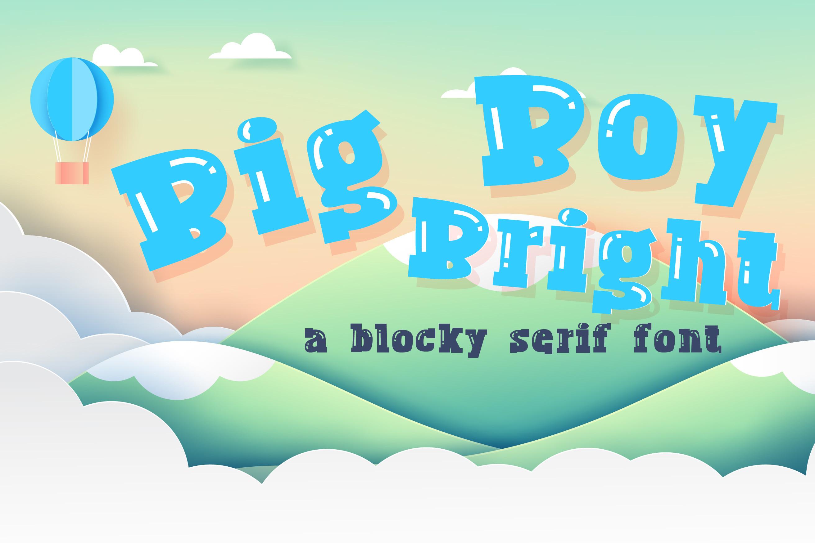 Big Boy Bright Font