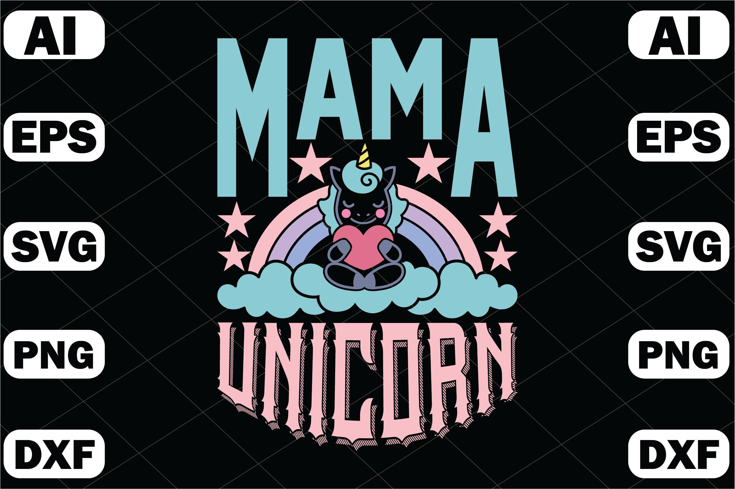 Mama Unicorn