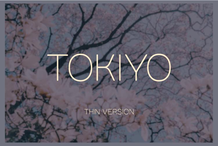 Tokiyo Thin Font