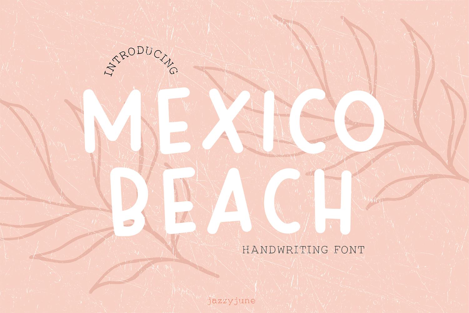 Mexico Beach Font