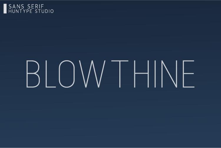 Blowthine Font