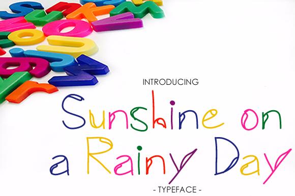 Sunshine on a Rainy Day Font