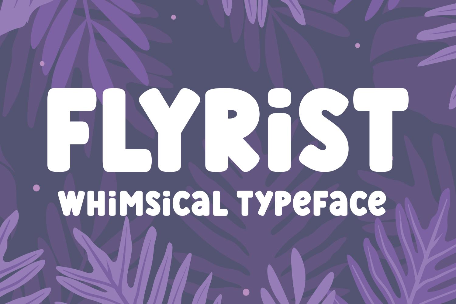 Flyrist Font