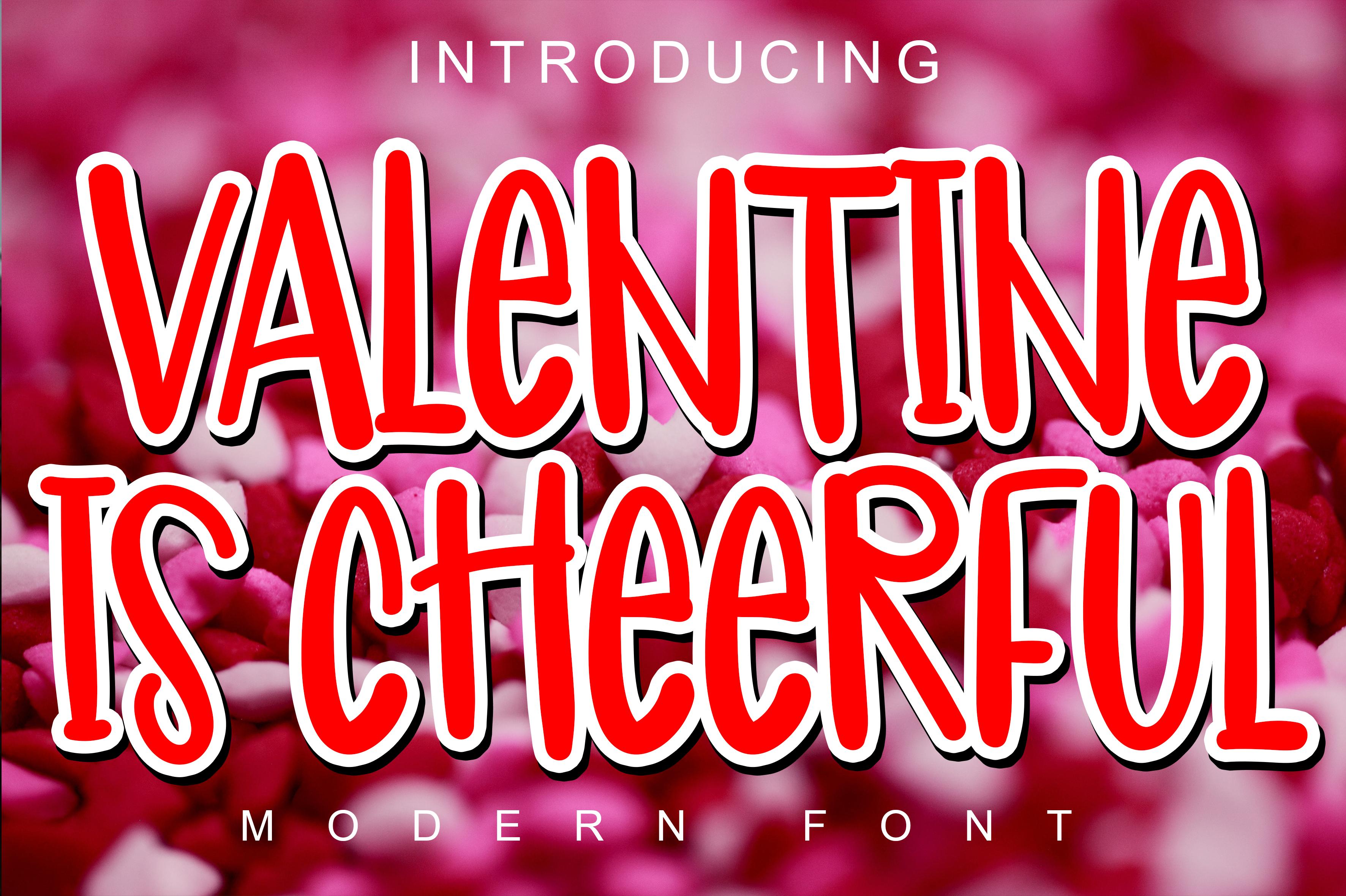 Valentine is Cheerful Font