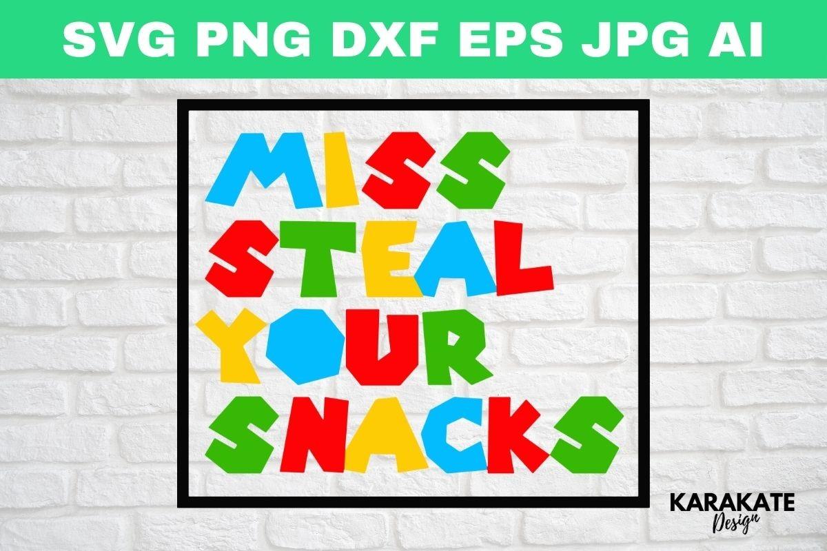 Miss Steal Your Snacks