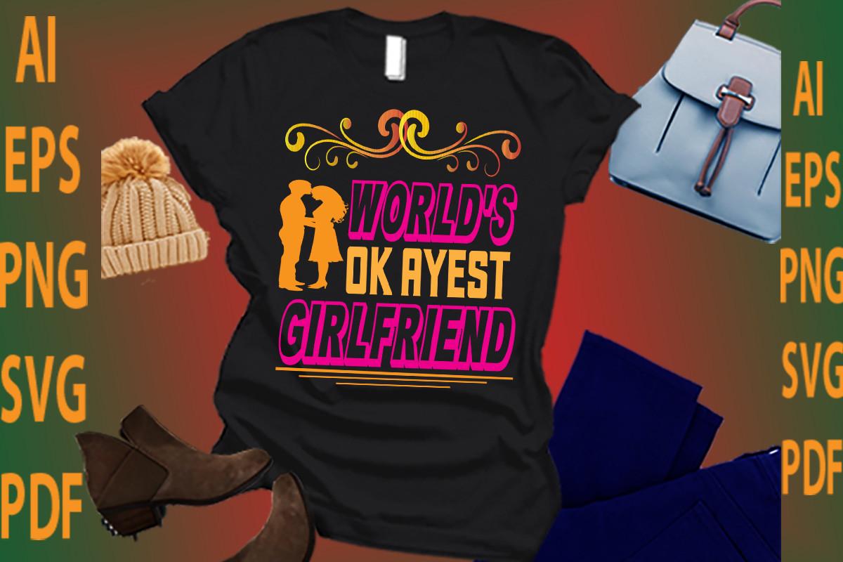 World’s OKAYEST Girlfriend