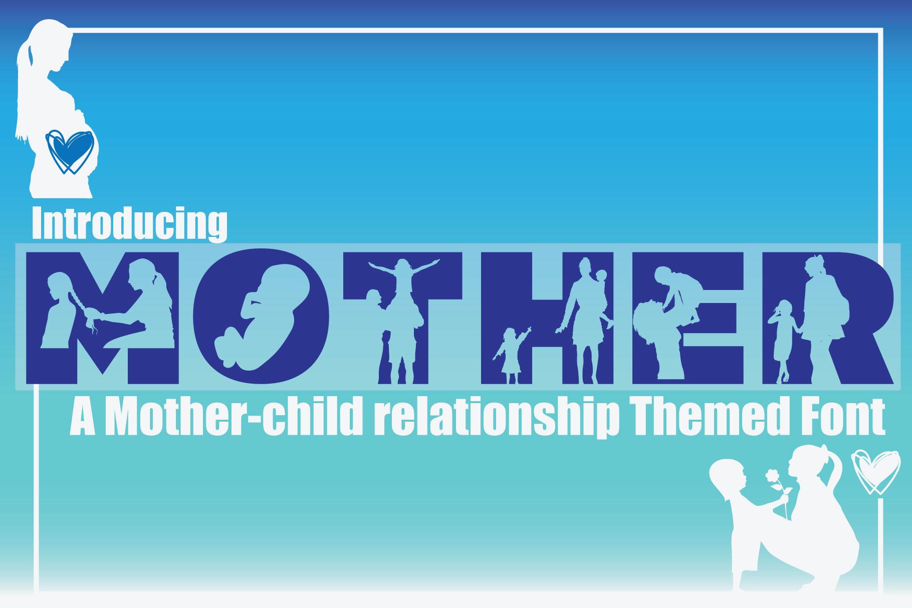 Mother Font
