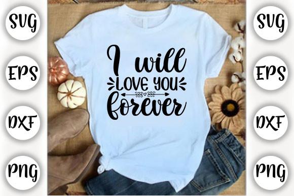 I Will Love You Forever