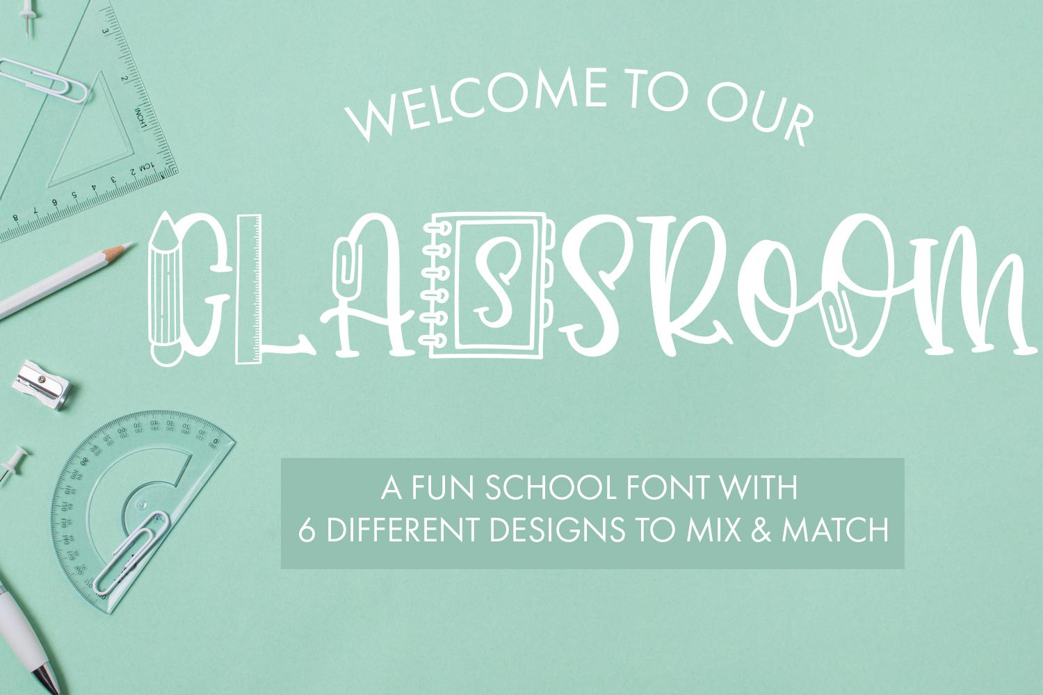 Classroom Font