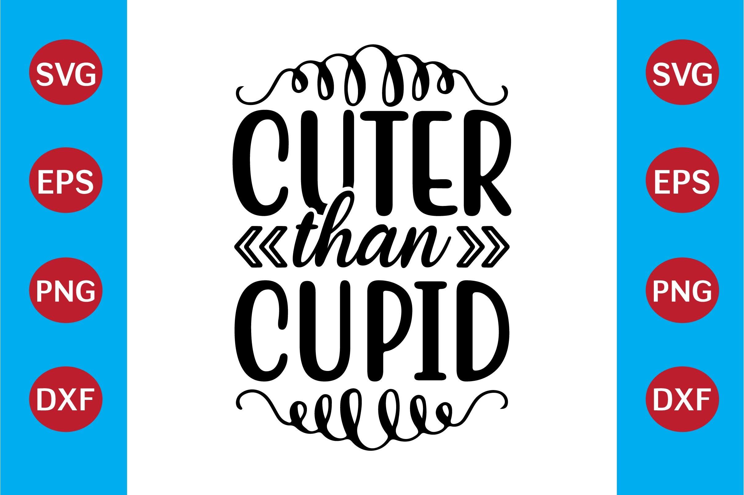 Cuter Than Cupid
