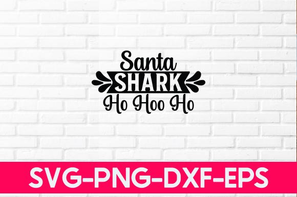 Santa Shark Ho Hoo Ho