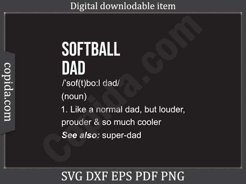 Softball Dad Funny Definition Svg File