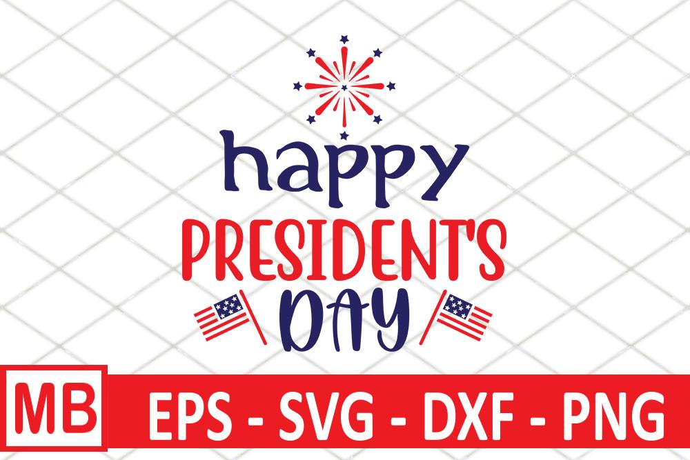Happy President's Day Svg Design, Happy