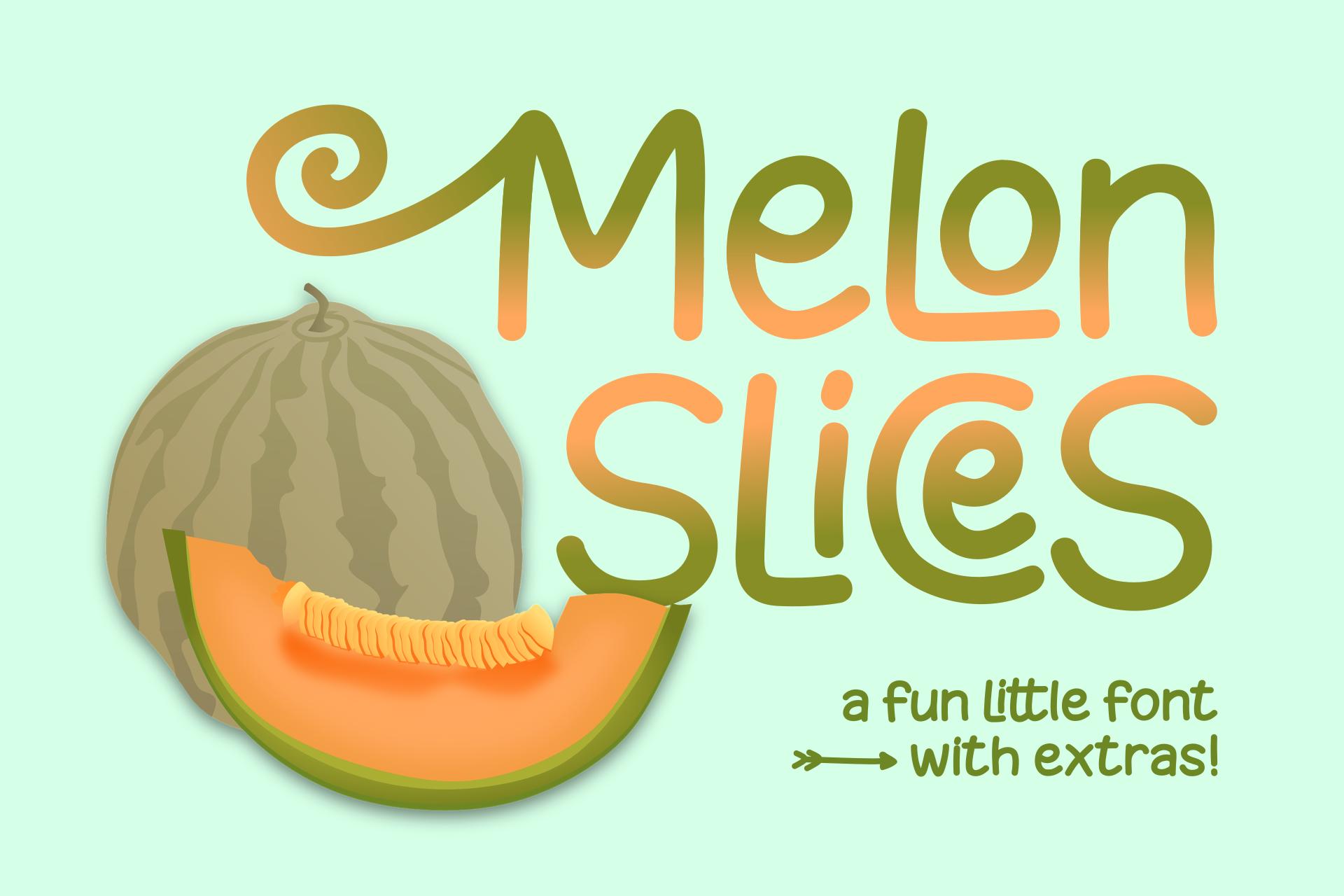Melon Slices Font