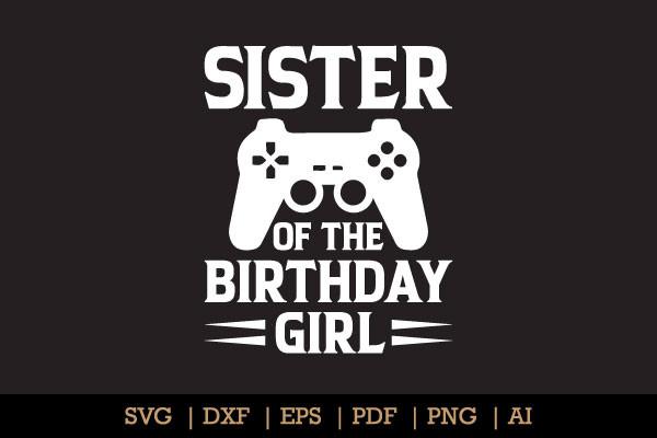 Sister of the Birthday Girl