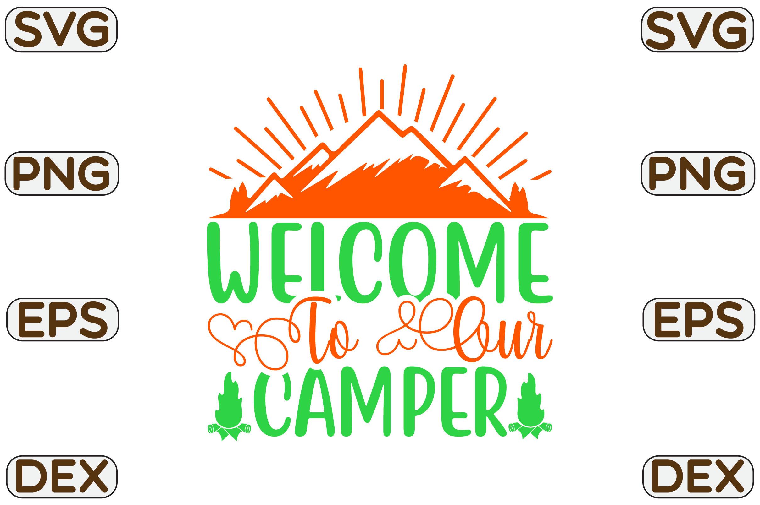 Welcome to Our Camper