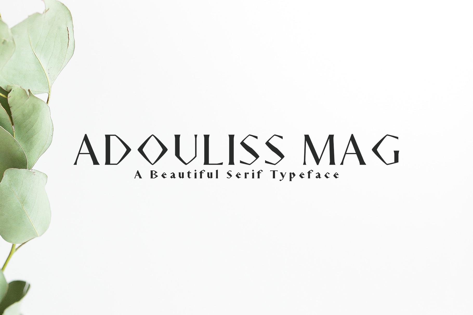Adouliss Mag Family Font