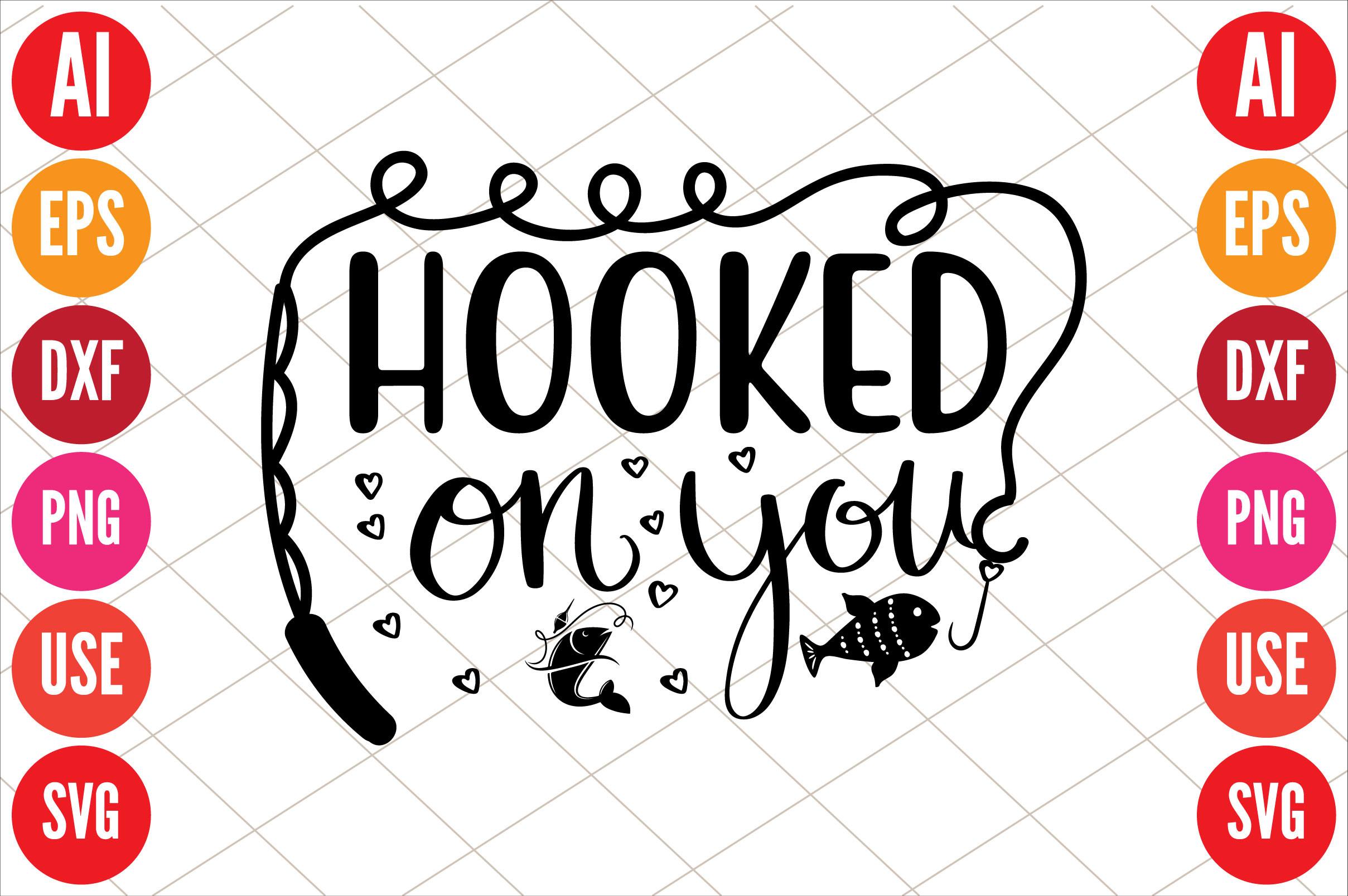Hooked on You