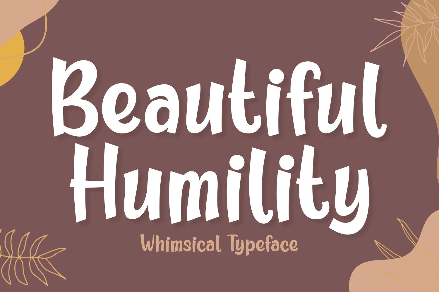 Beautiful Humility Font