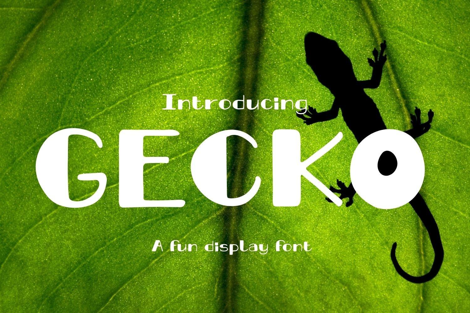 Gecko Font