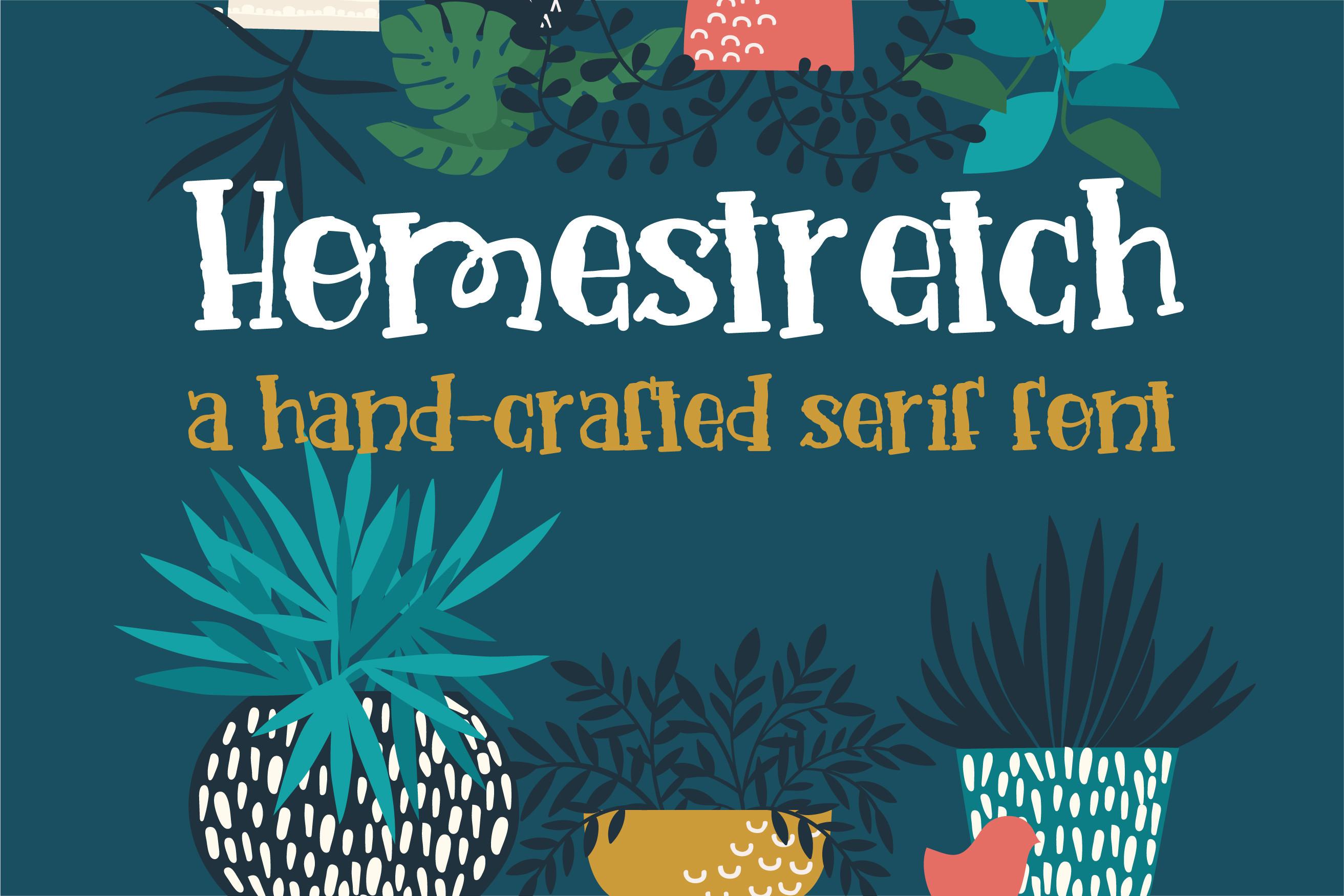 Homestretch Font