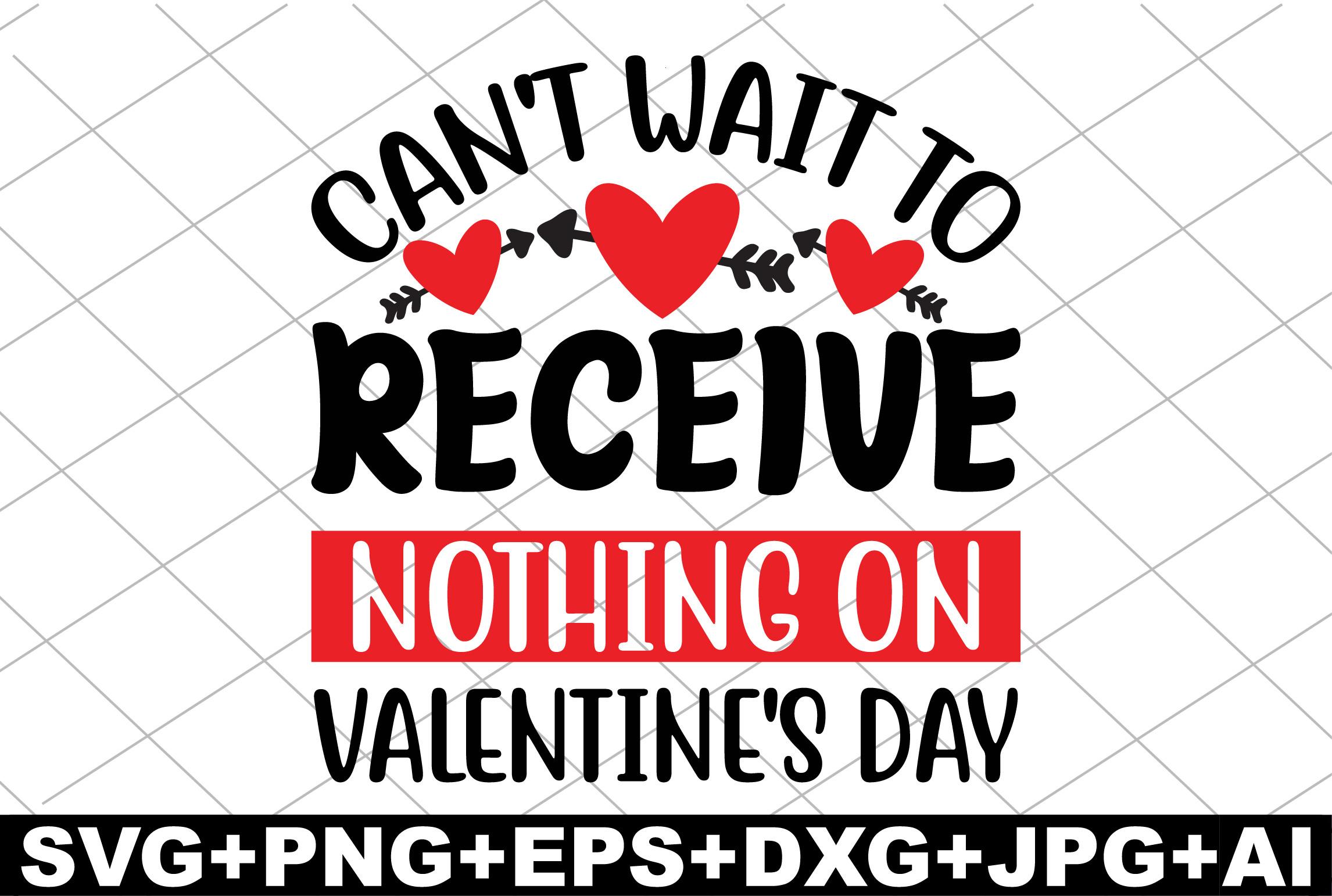 Can't Wait to Receive Nothing on Valenti
