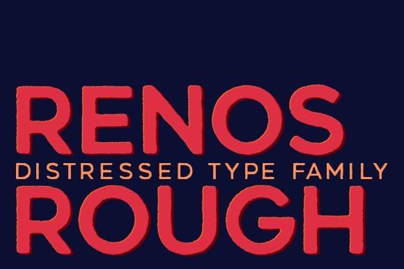 Renos Rough Font