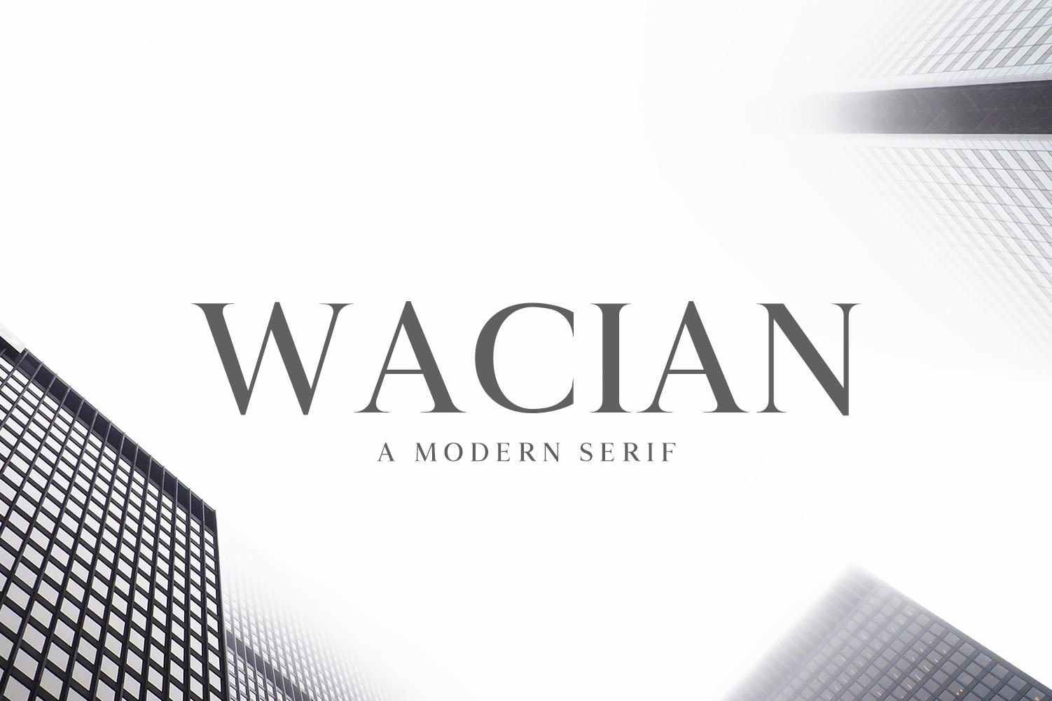 Wacian Family Font