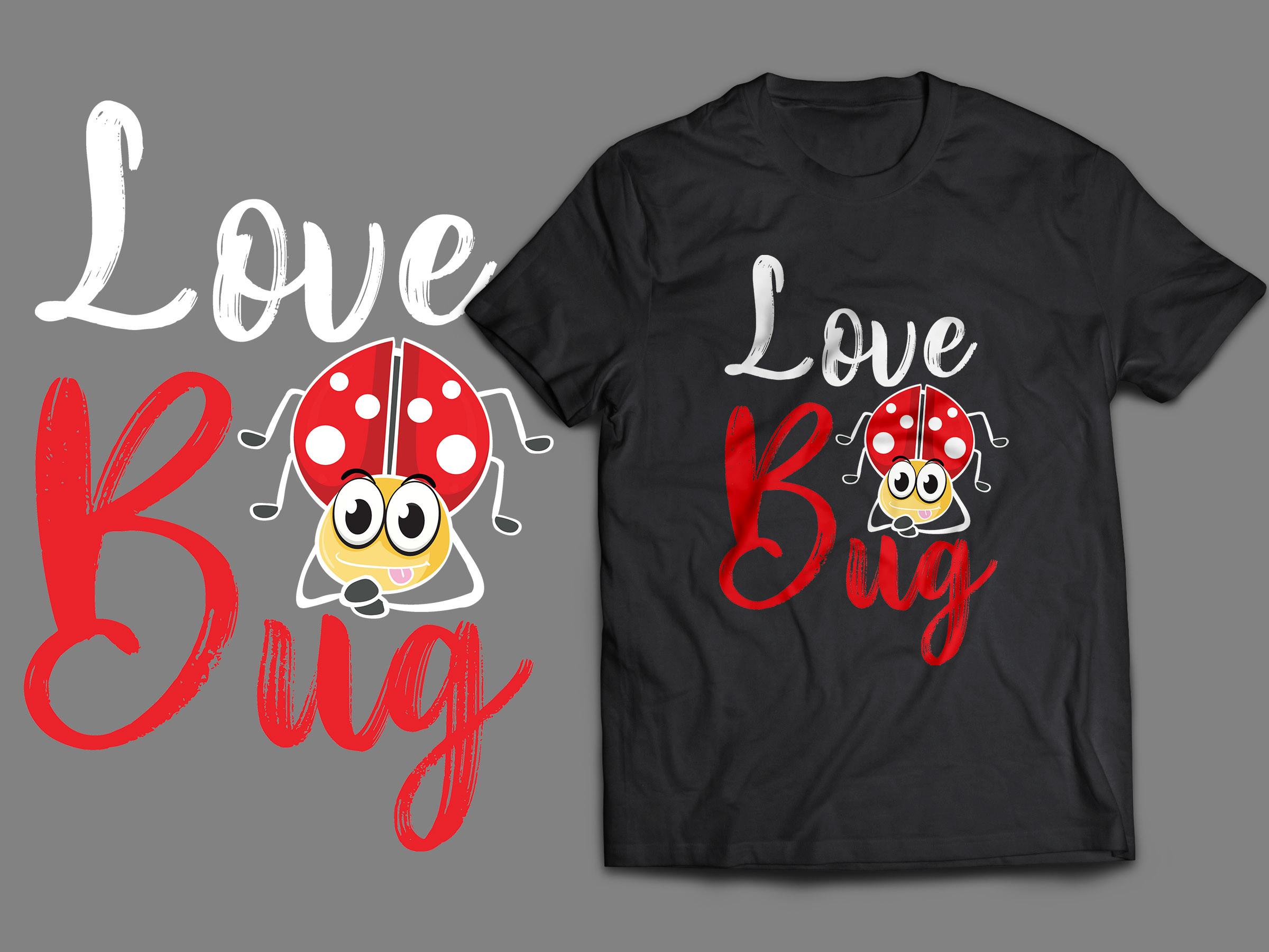 Love Bug Tshirt Design