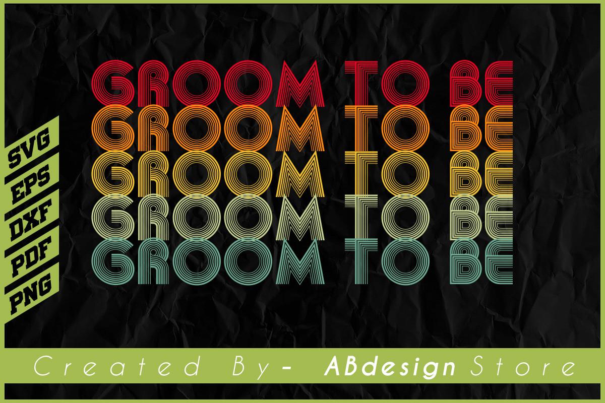 Groom to Be