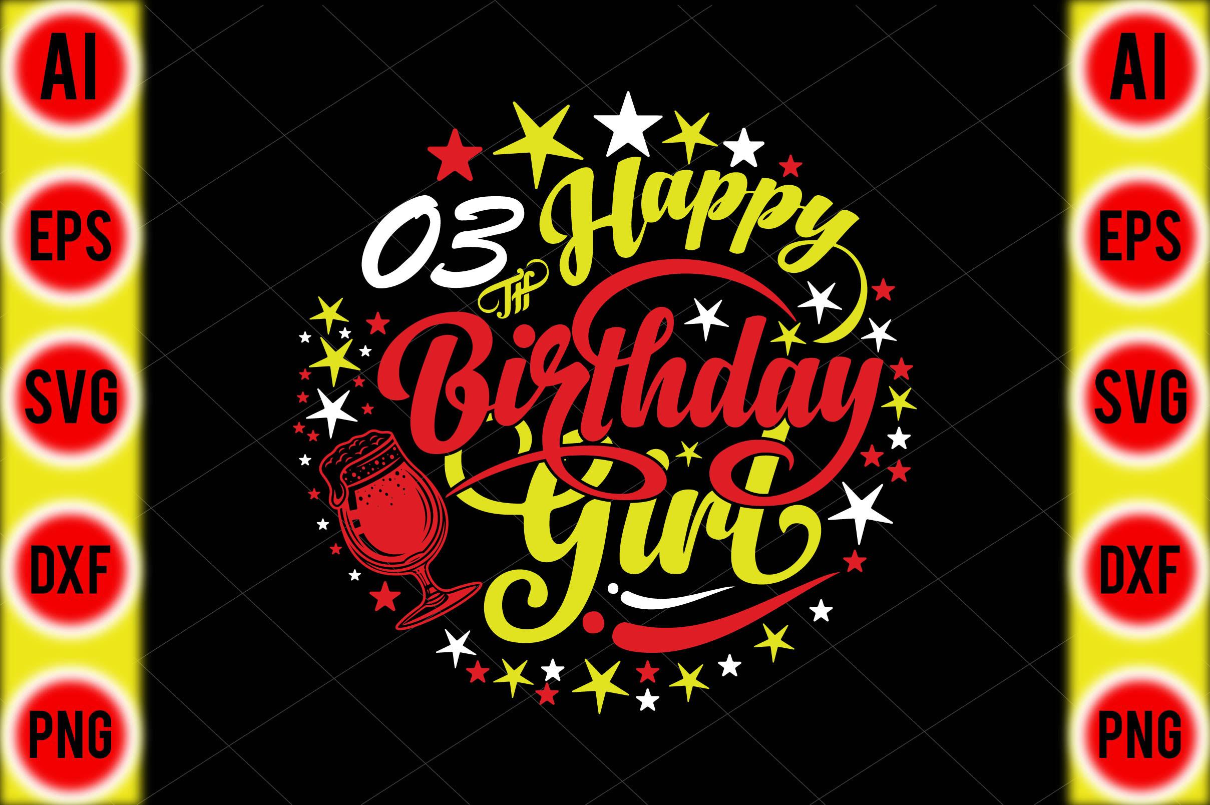 Happy 03 Th Birthday Girl