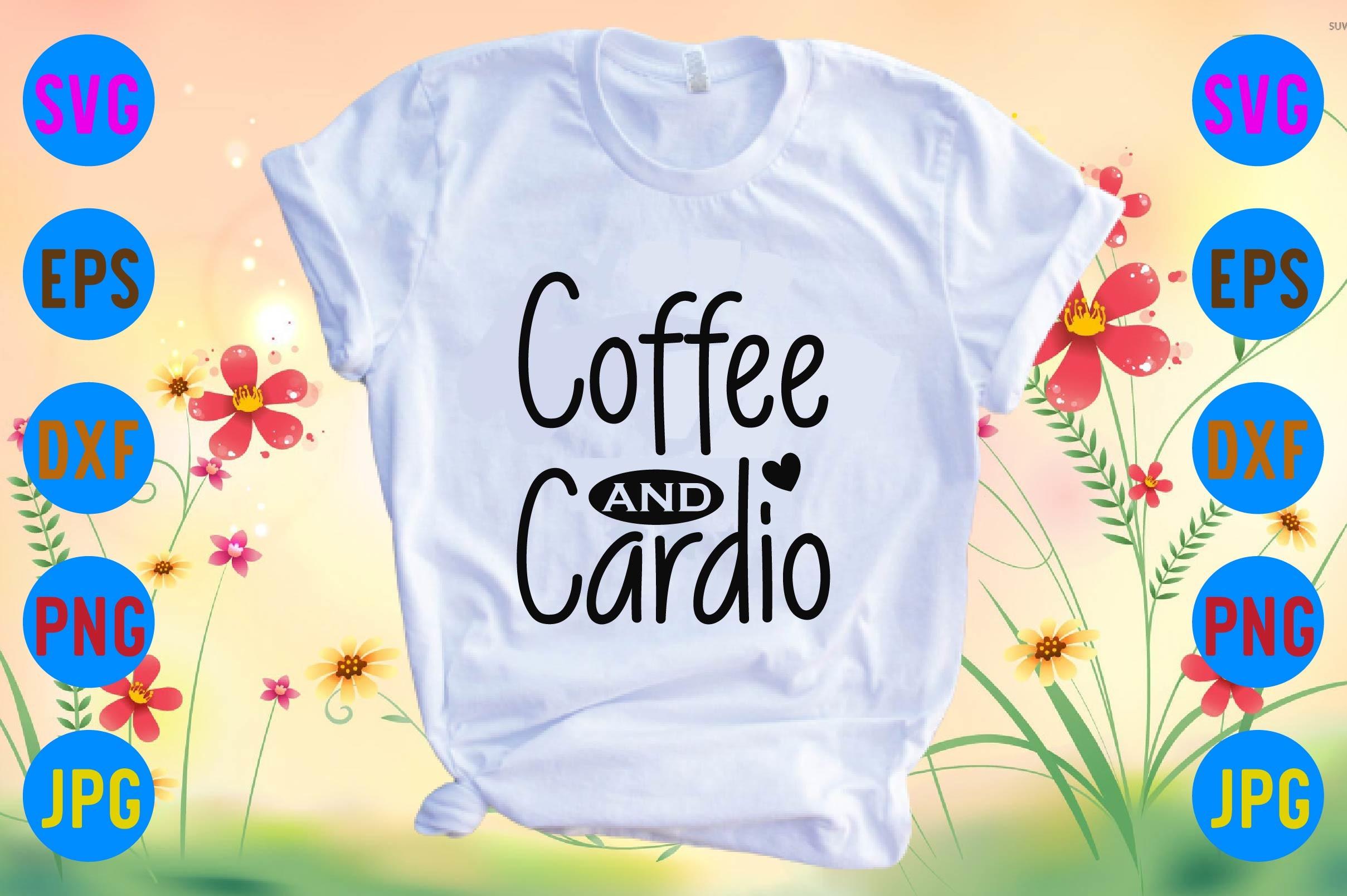 Coffee and Cardio