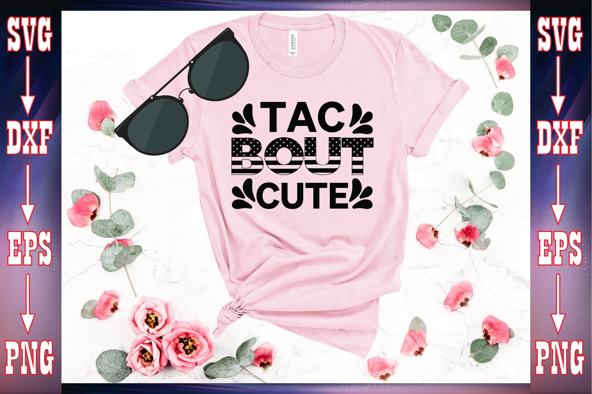 Tac Bout Cute