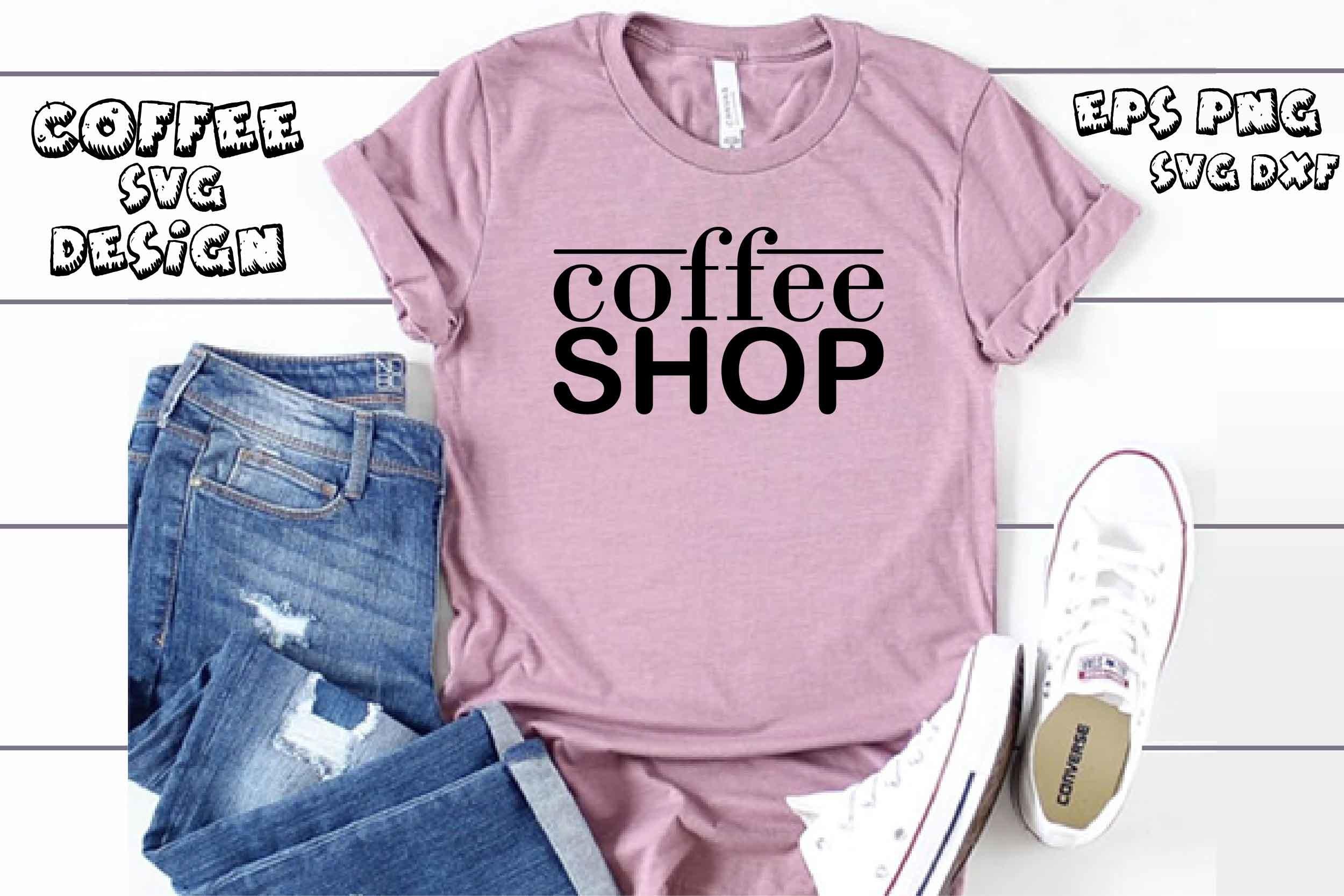 Coffee Svg Design, Coffee Shop