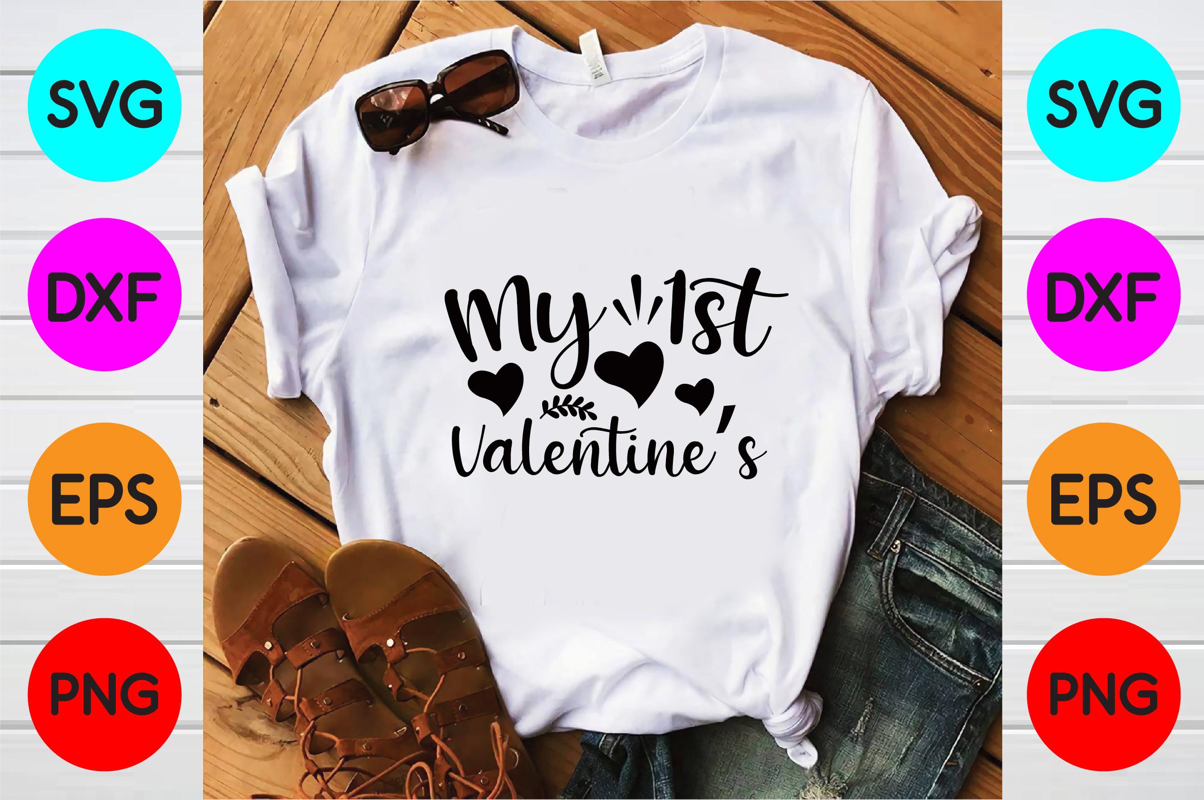 My 1st Valentine's Svg Designs