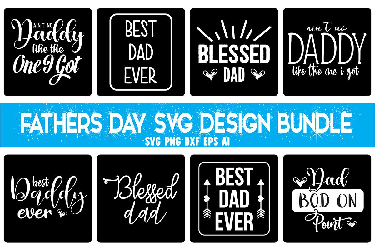 Fathers Day SVG Bundle