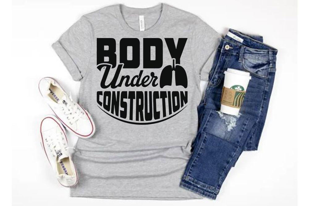 Body Under Construction