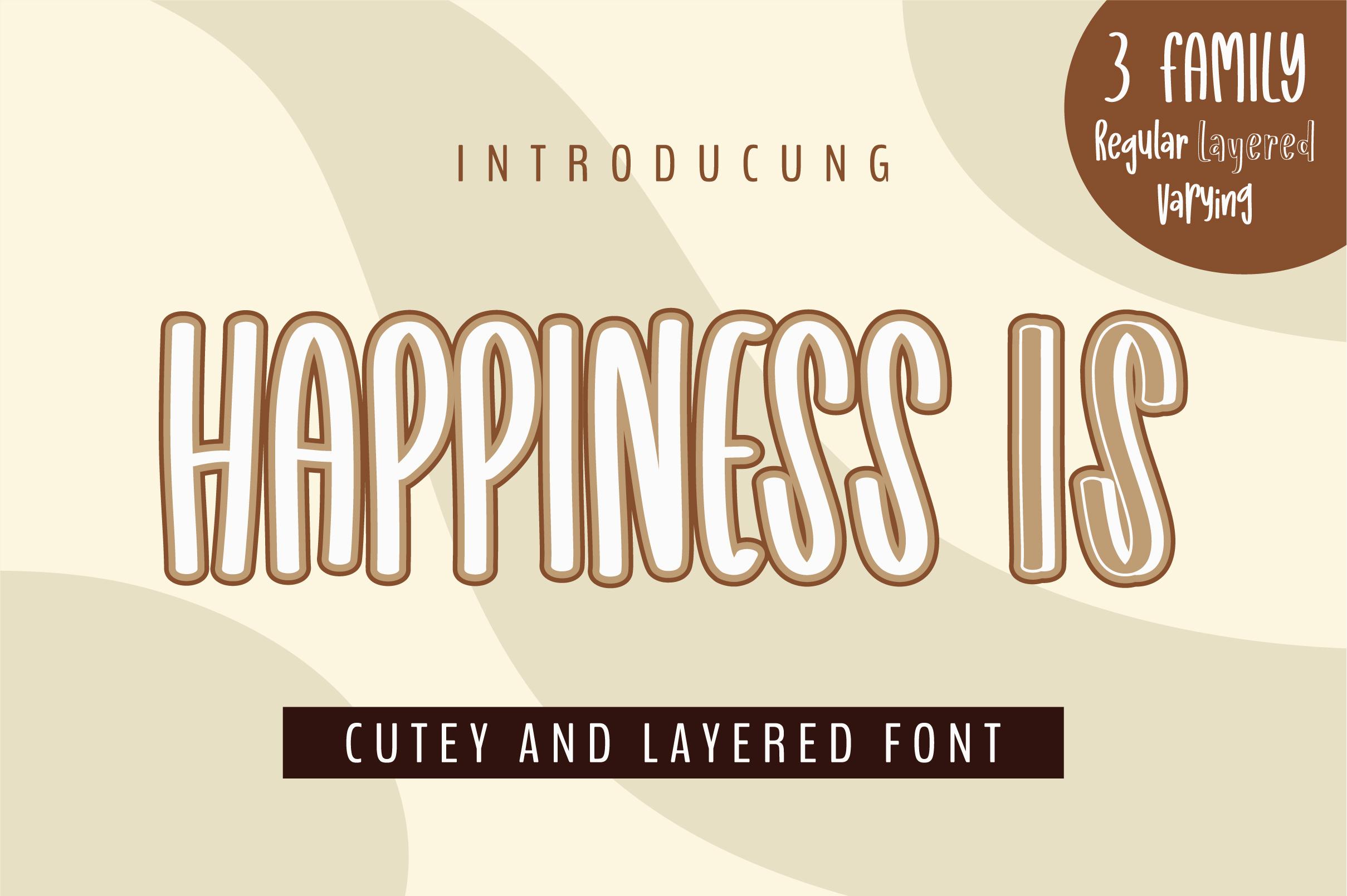 Happiness is Font