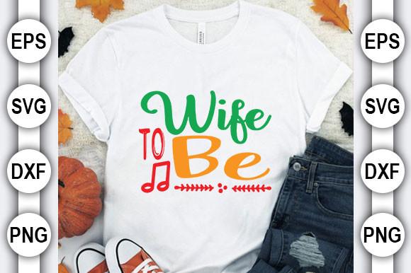 Wedding Bundle- Bundle Svg Design, Wife