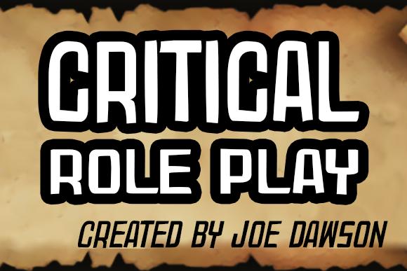 Critical Role Play Font