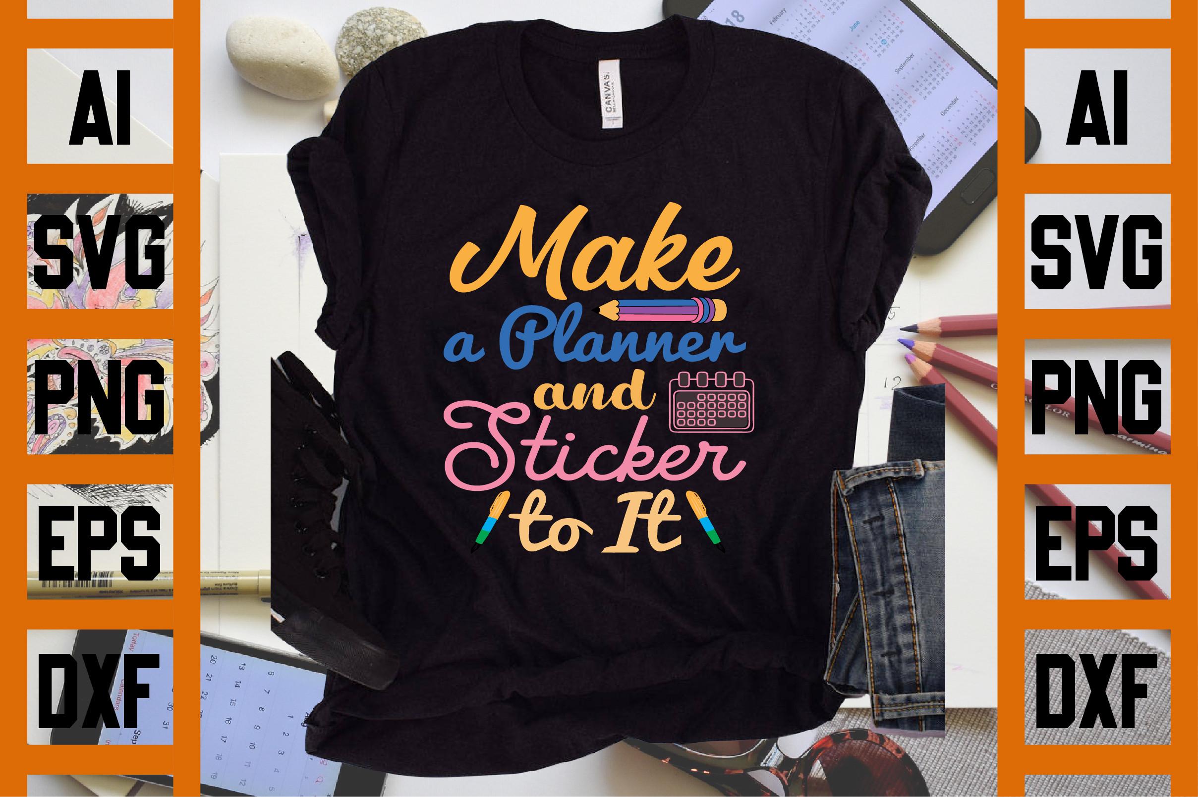 Make a Planner and Sticker to It