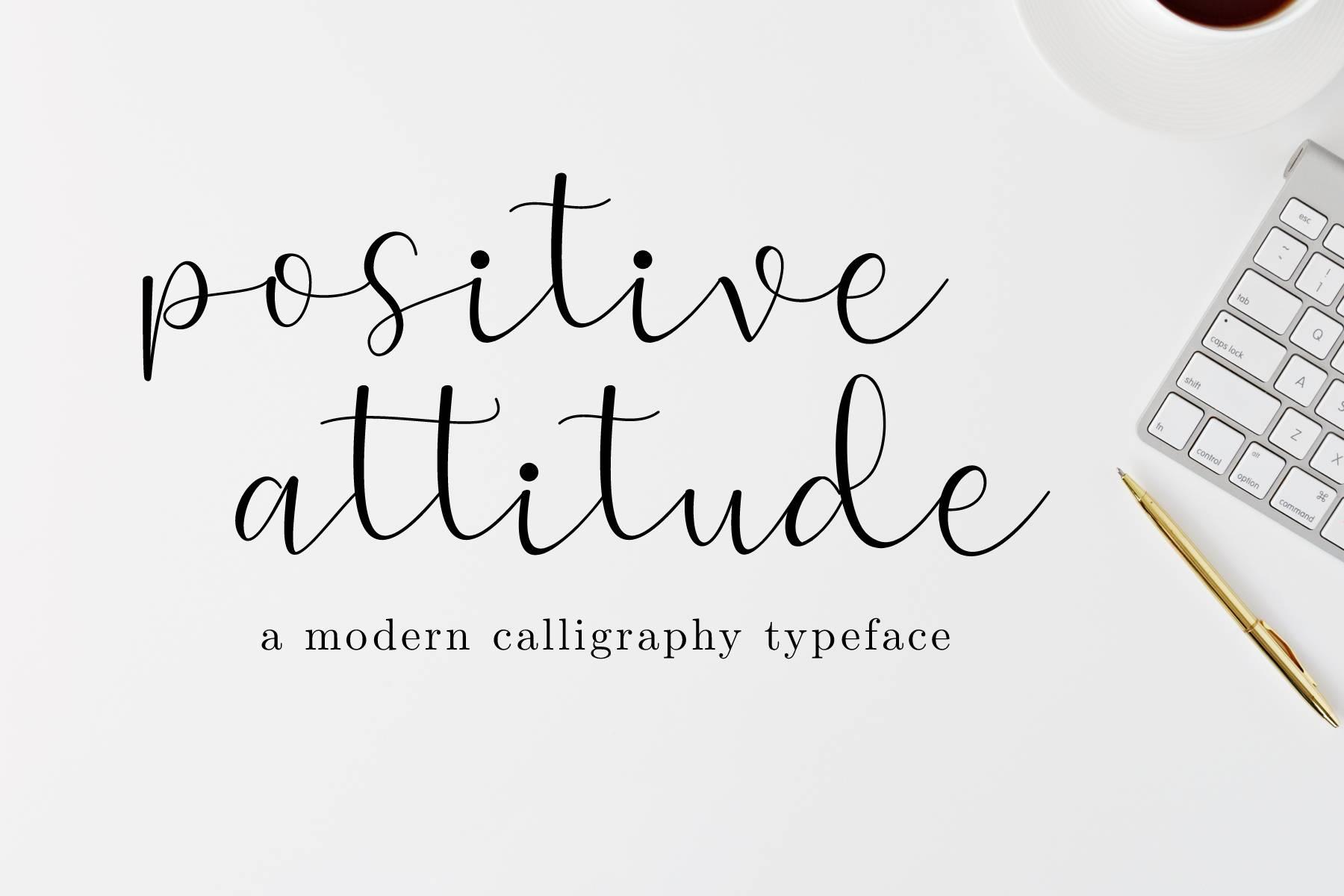Positive Attitude Font