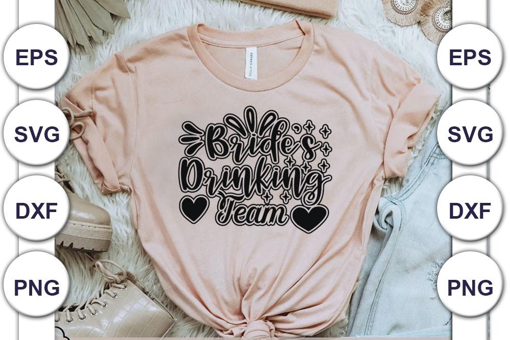 Bride’s Drinking Team