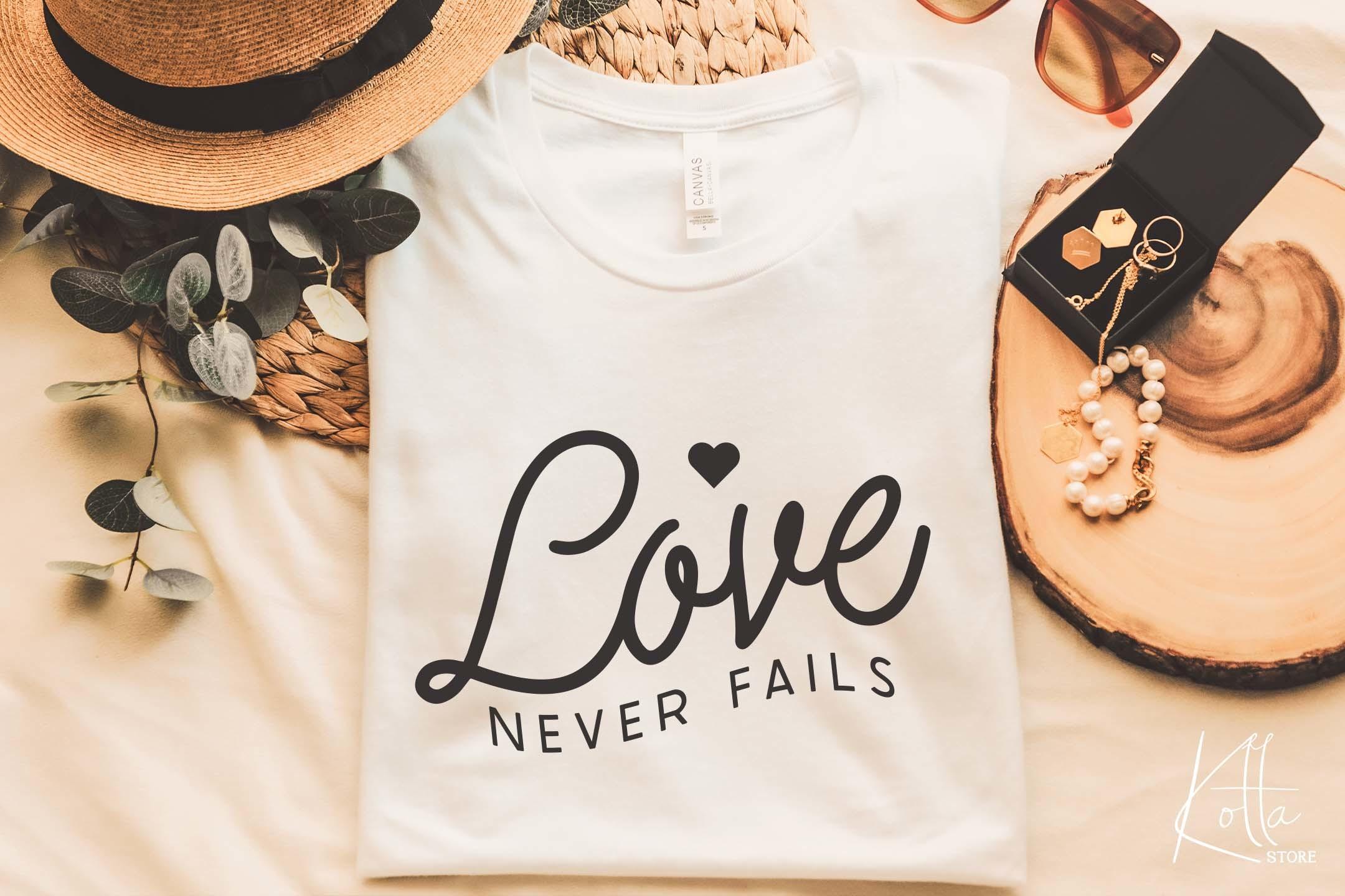 Love Never Fails
