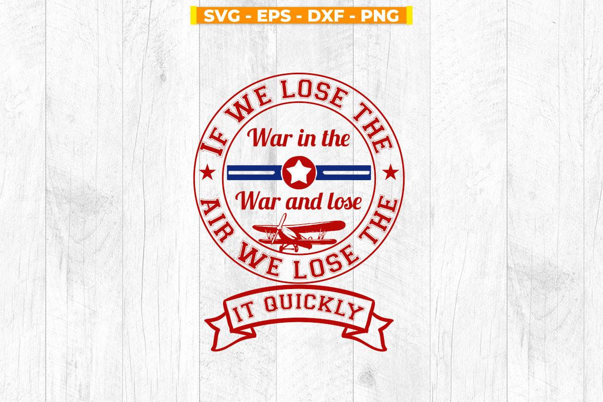 If We Lose the War in the War