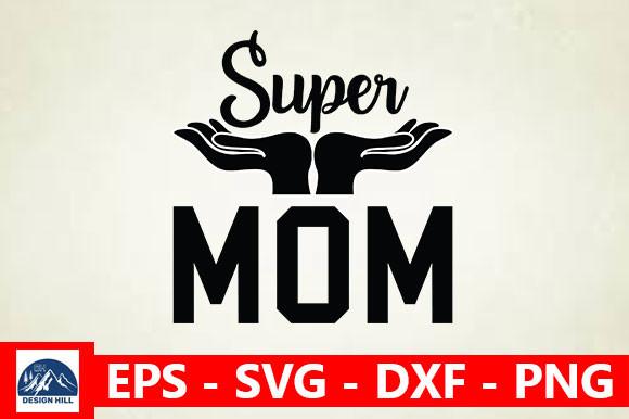 Super Mom
