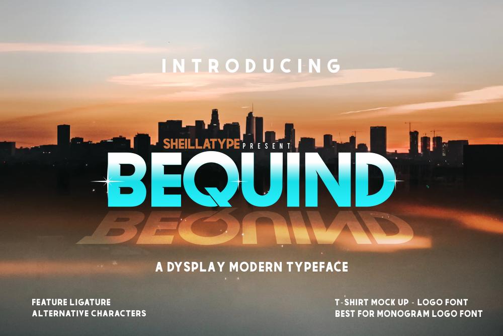 Bequind Font