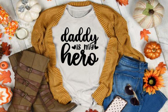Daddy is My Hero